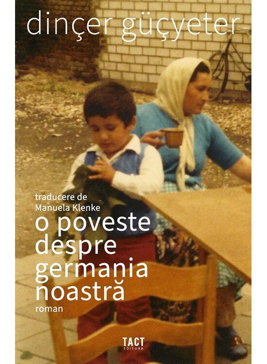 Copertă produs O poveste despre Germania noastră - gallery big 1