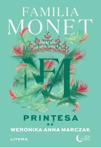 Copertă produs Familia Monet. Prințesa. Partea II (Vol. 3)
