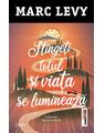 Copertă produs Stingeți totul și viața se luminează - thumb 1
