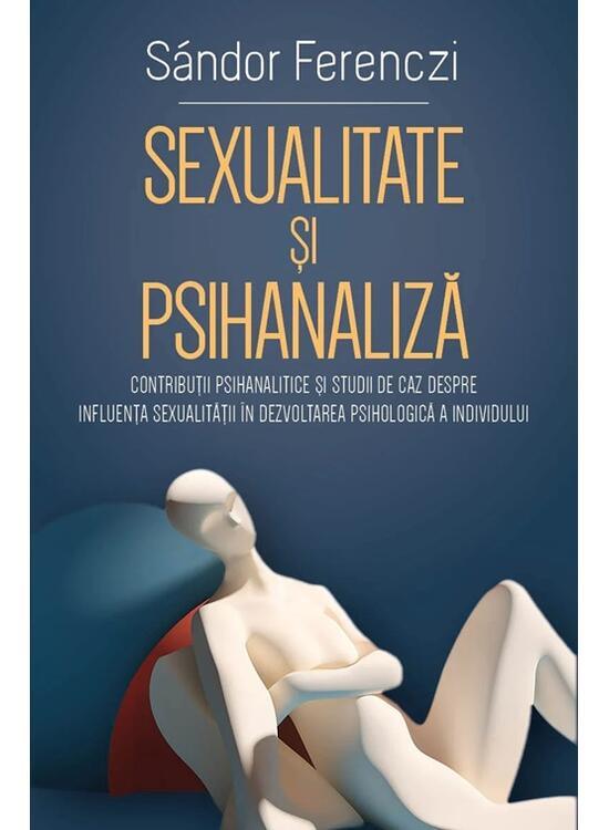 Copertă produs Sexualitate si psihanaliză - gallery big 1