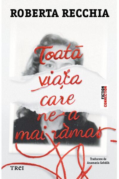 Toată viața care ne-a mai rămas