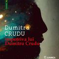 Copertă produs &icirc;mpotriva lui Dumitru Crudu - gallery small 
