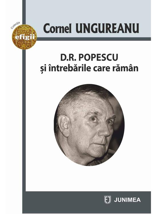 Copertă produs D.R. Popescu şi &icirc;ntrebările care răm&acirc;n - gallery big 1