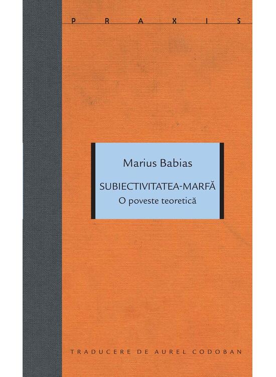 Copertă produs Subiectivitatea-marfă - gallery big 1
