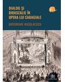 Copertă produs Dialog și didascalie &icirc;n opera lui Caragiale - thumb 1