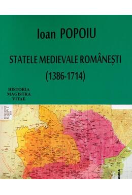 Copertă produs Statele medievale rom&acirc;nești (1386-1714)