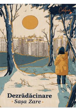 Copertă produs Dezrădăcinare