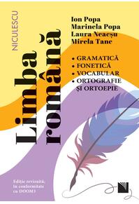 Copertă produs Limba rom&acirc;nă. Gramatică, fonetică, vocabular, ortografie şi ortoepie