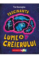 Fascinanta lume a creierului