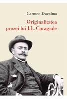 Imagine produs Originalitatea prozei lui I.L. Caragiale