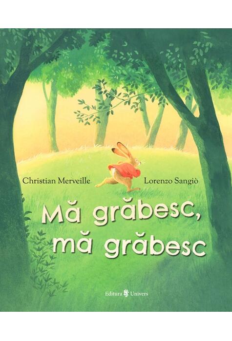 Copertă produs Mă grăbesc, mă grăbesc