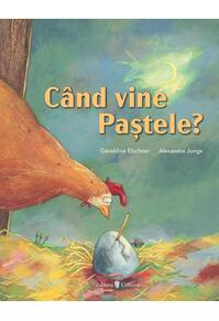 Copertă produs Când vine Paștele?