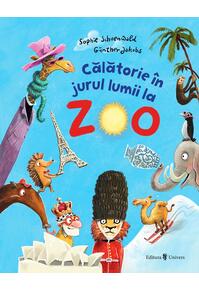 Copertă produs Călătorie în jurul lumii la Zoo!