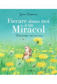 Copertă produs Fiecare dintre noi e un miracol