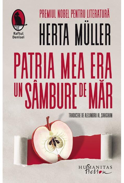 Copertă produs Patria mea era un s&acirc;mbure de măr