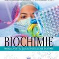 Copertă produs Biochimie. Manual pentru școlile postliceale sanitare - gallery small 