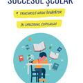 Copertă produs Succesul școlar - gallery small 