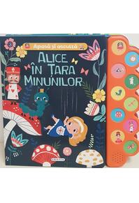 Copertă produs Apasă și ascultă povestea - Alice în Țara Minunilor