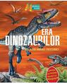 Copertă produs Era dinozaurilor și a altor animale preistorice - thumb 1