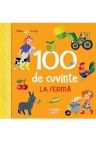 Bebe &icirc;nvață. 100 de cuvinte. La fermă