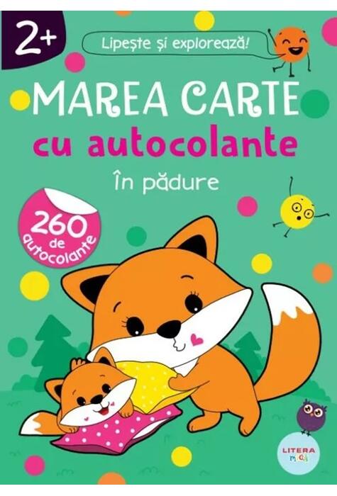 Copertă produs Marea carte cu autocolante. &Icirc;n pădure (2+)