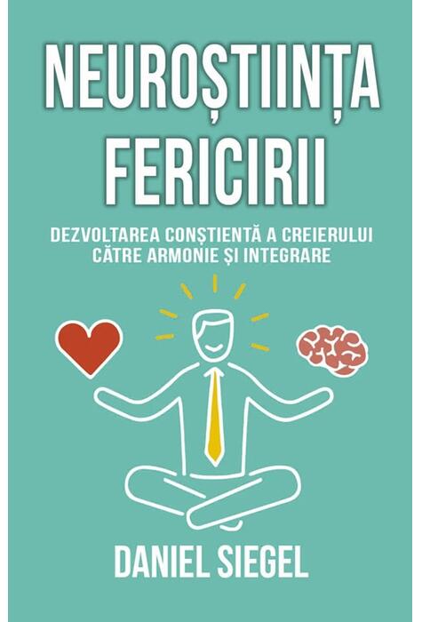 Copertă produs Neuroștiința fericirii