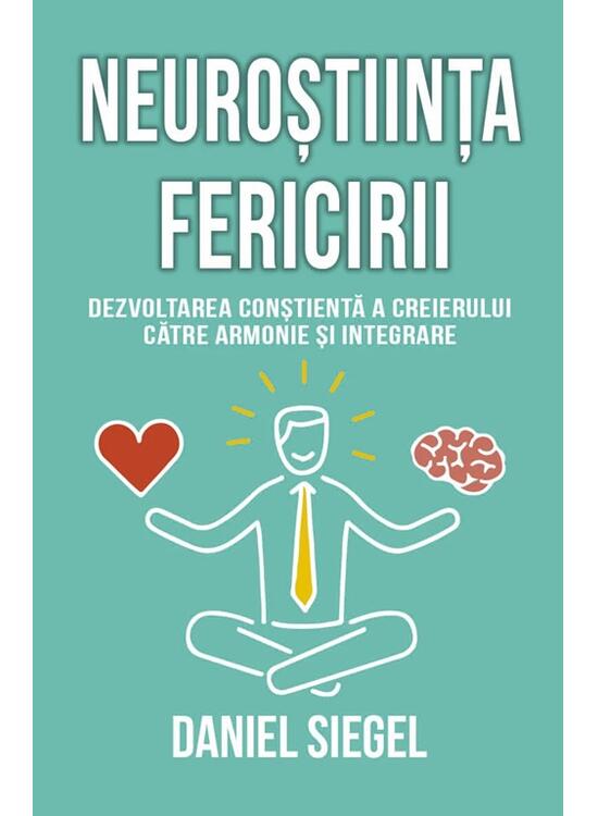 Copertă produs Neuroștiința fericirii - gallery big 1