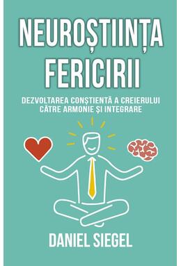 Copertă produs Neuroștiința fericirii