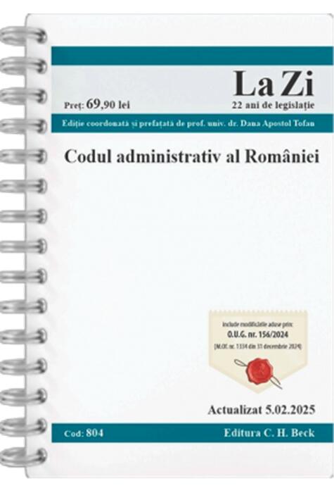 Copertă produs Codul administrativ al Rom&acirc;niei. Cod 804. Actualizat la 5.02.2025