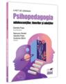 Copertă produs Psihopedagogia adolescenților, tinerilor și adulților - thumb 1
