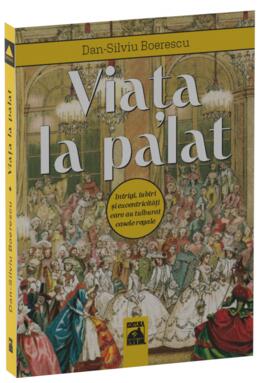 Copertă produs Viața la palat