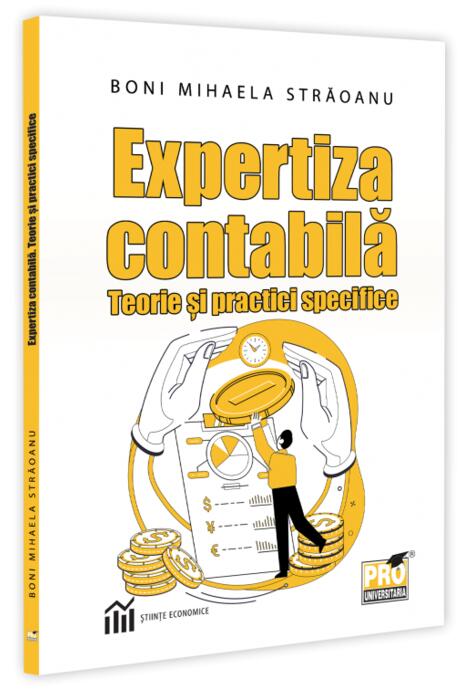 Copertă produs Expertiza contabilă. Teorie și practici specifice