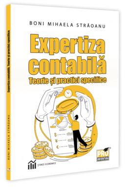 Copertă produs Expertiza contabilă. Teorie și practici specifice