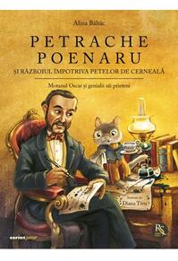 Copertă produs Petrache Poenaru și războiul împotriva petelor de cerneală