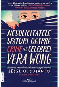 Copertă produs Nesolicitatele sfaturi despre crime ale celebrei Vera Wong