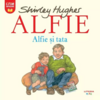 Copertă produs Alfie. Alfie și tata