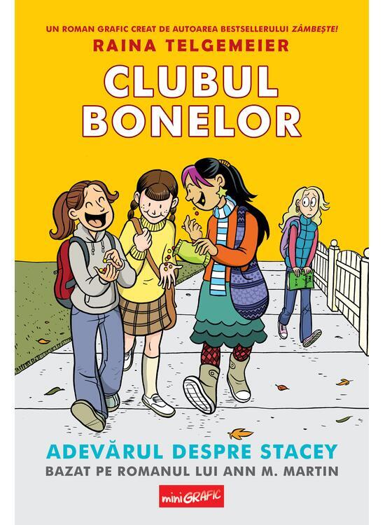 Copertă produs Clubul bonelor 2. Adevărul despre Stacey - gallery big 1