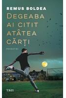 Degeaba ai citit at&acirc;tea cărți