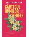 Copertă produs C&acirc;ntecul inimilor rebele - thumb 1