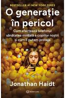 Copertă produs O generație &icirc;n pericol