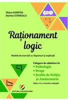 Imagine produs Raționament logic - Modele de exerciții cu răspunsuri și explicații. Culegere de admitere la Psihologie, Drept, Școlile de Poliție și Jandarmerie