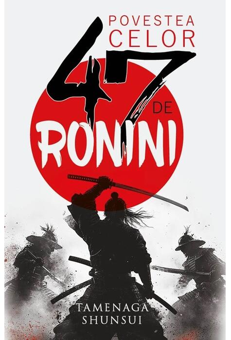 Copertă produs Povestea celor 47 de ronini