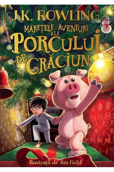 Mărețele aventuri ale Porcului de Crăciun - HC