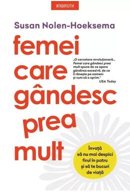 Copertă produs Femei care g&acirc;ndesc prea mult