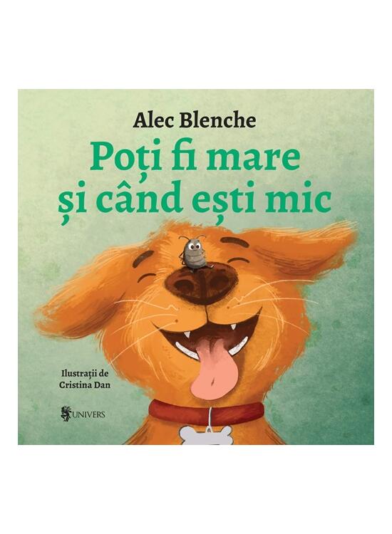 Copertă produs Poți fi mare și când ești mic - gallery big 1