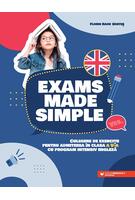 Imagine produs Exams made simple. Culegere de exerciţii pentru admiterea &icirc;n clasa a V-a cu program intensiv engleză