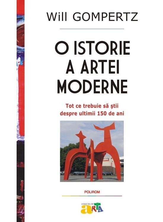 Copertă produs O istorie a artei moderne - gallery big 1
