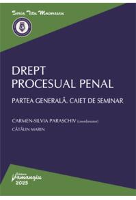 Copertă produs Drept procesual penal. Partea generală. Caiet de seminar