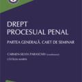 Copertă produs Drept procesual penal. Partea generală. Caiet de seminar - gallery small 