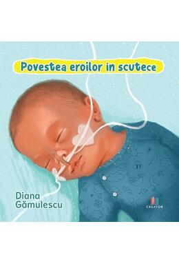 Copertă produs Povestea eroilor &icirc;n scutece